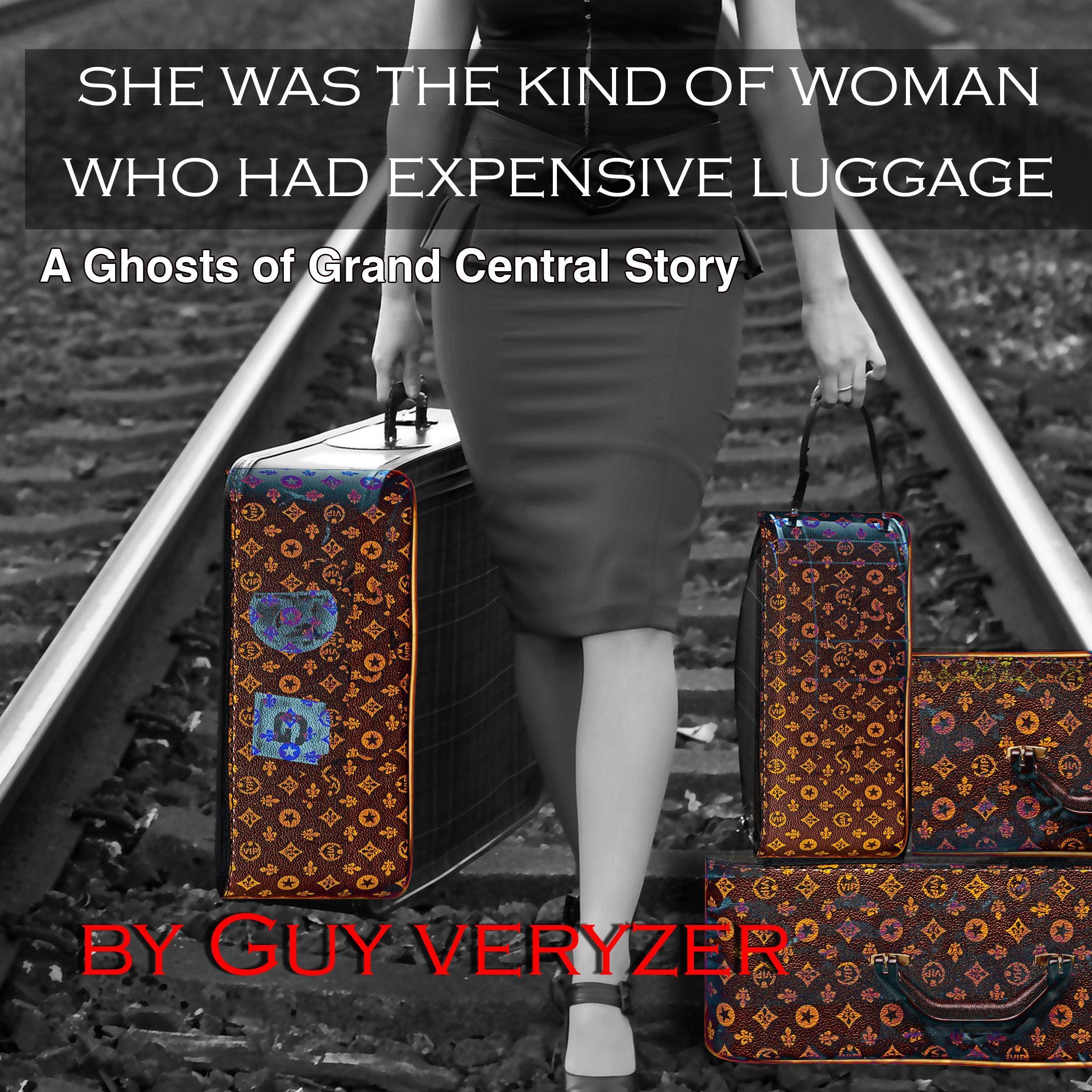 Cover art for She Was the Kind of Woman Who Had Expensive Luggage