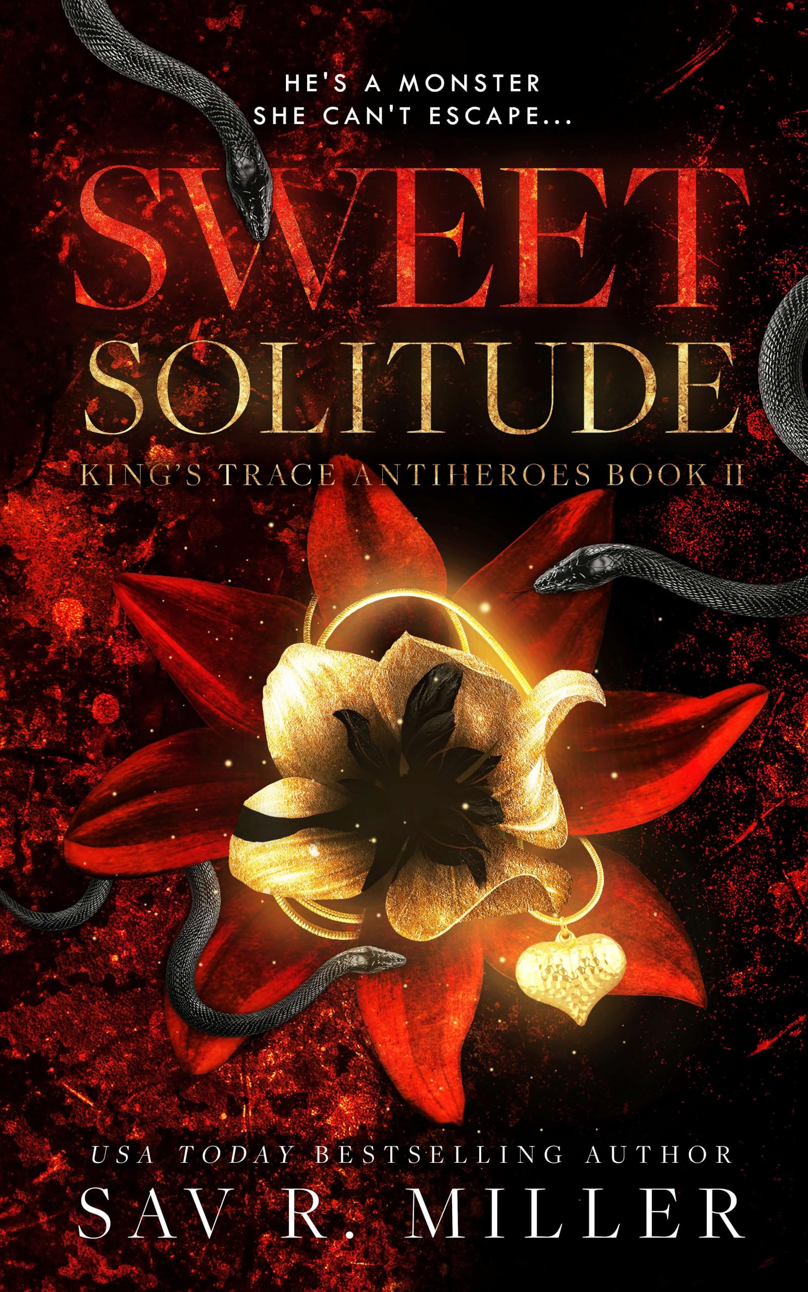 Sweet Solitude (King's Trace Antiheroes Book 2)