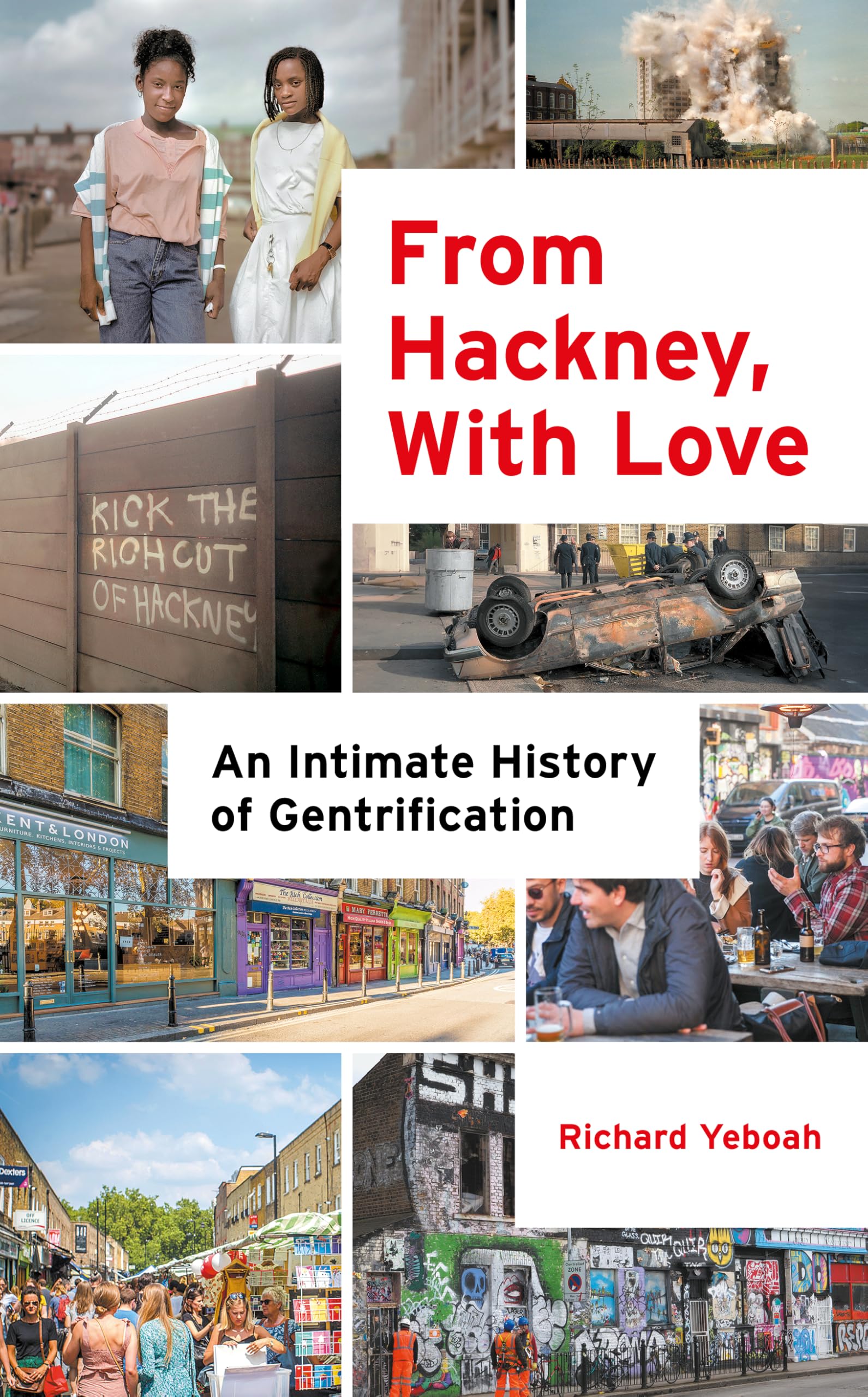 From Hackney, With Love by Richard Yeboah - 9781785909290