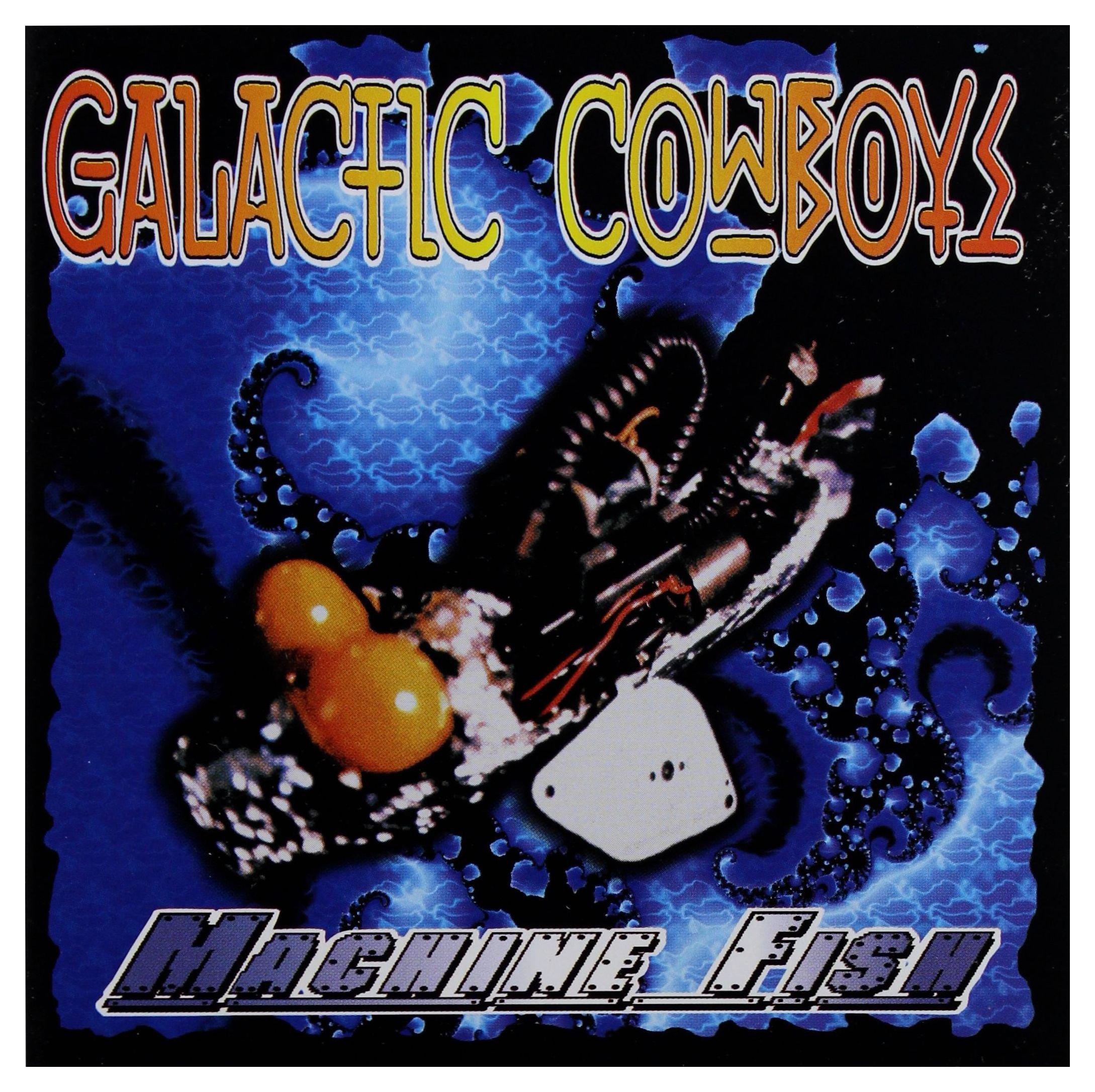 Machine Fish [Audio CD] Galactic Cowboys