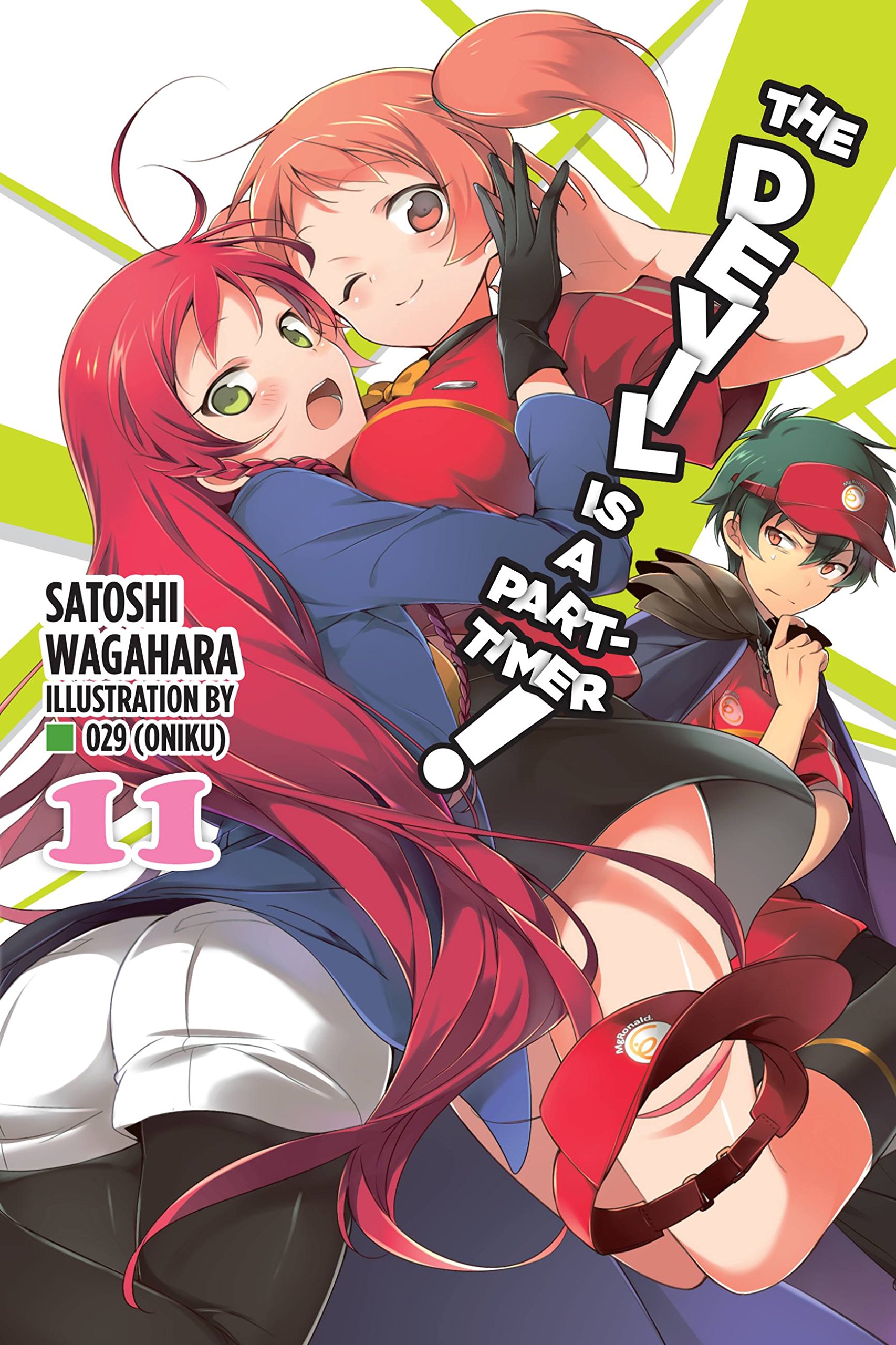 The Devil is a Part-Timer!, Vol. 11 (light novel): Volume 11 (DEVIL IS PART TIMER LIGHT NOVEL SC)