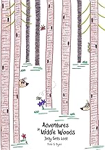 Adventures in Middle Woods: Jody Gets Lost