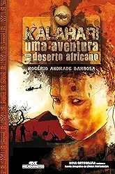 Kalahari: Uma Aventura no Deserto Africano
