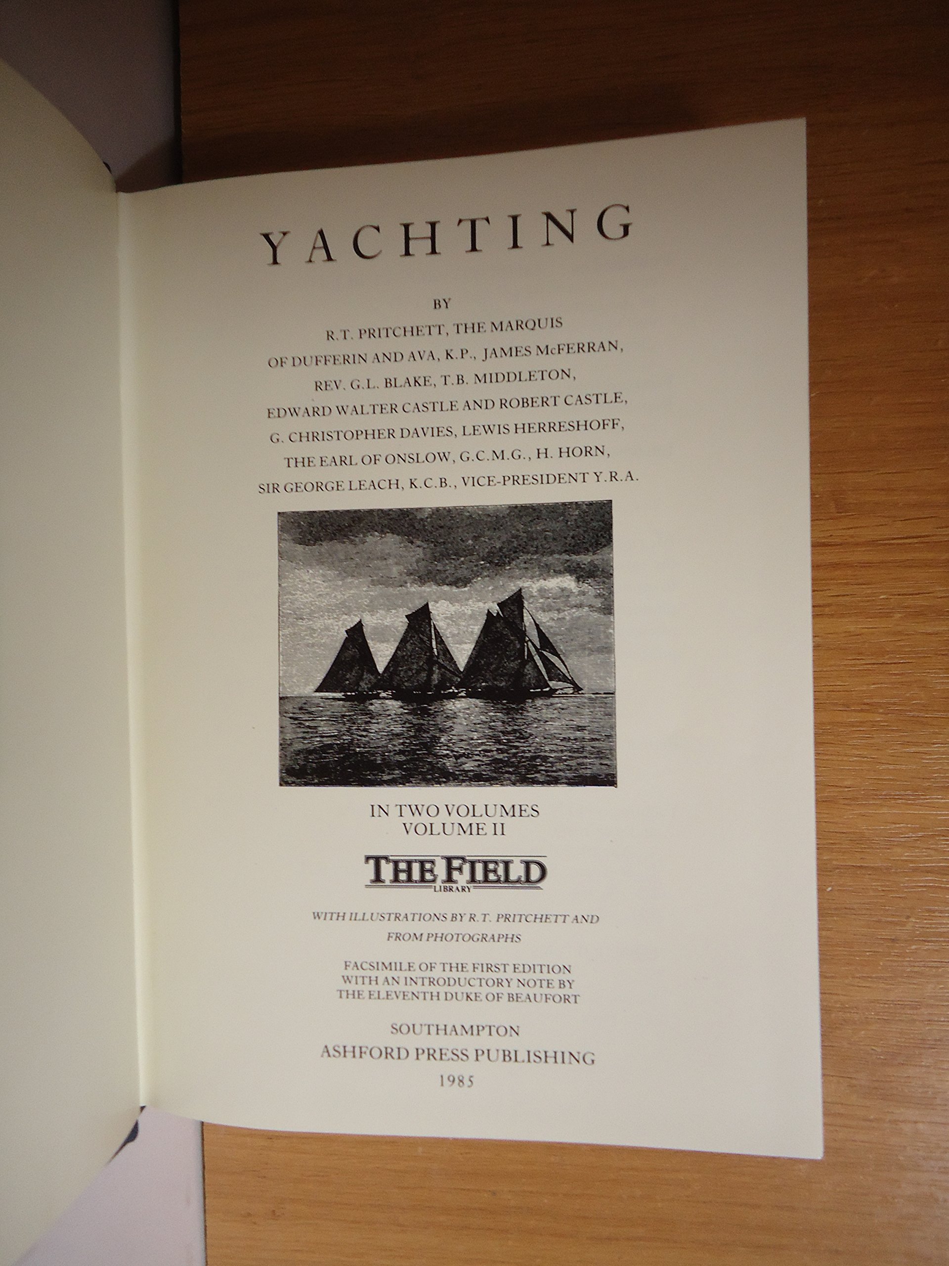 Yachting: v. 1 (The Badminton library of sports and pastimes)