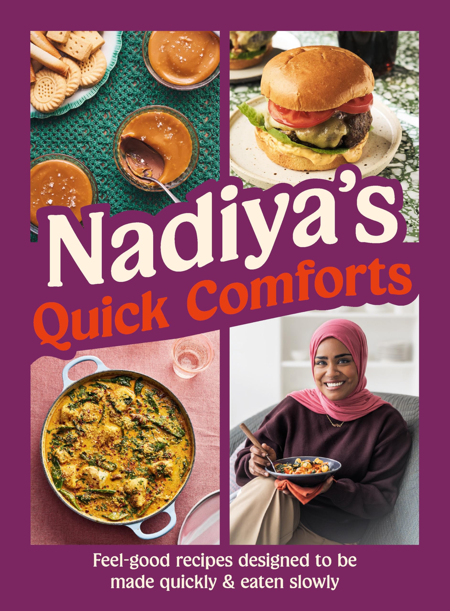 Nadiya's Quick Comforts by Nadiya Hussain (Hardback Book)