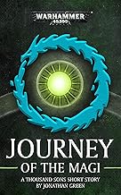 Journey Of The Magi (Warhammer 40,000)