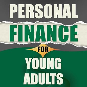 Personal Finance for Young Adults Audiobook by Grayden McNaughton episode artwork