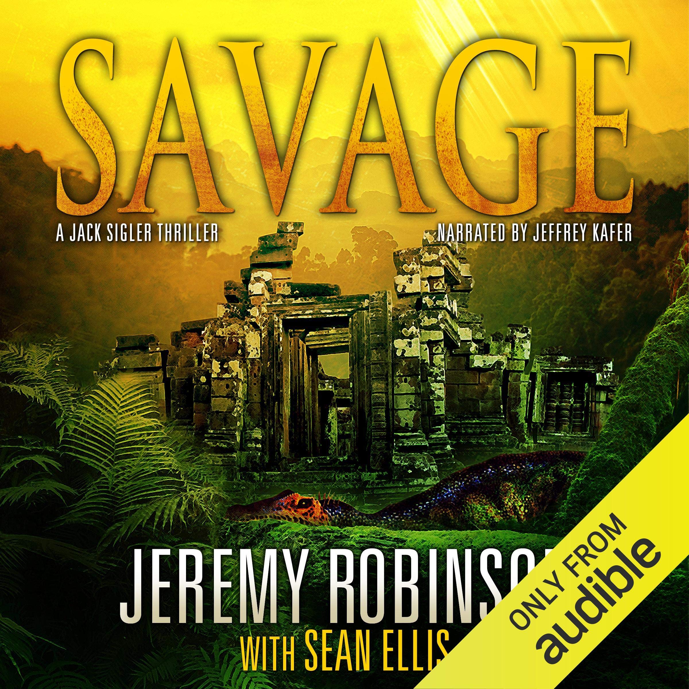 Cover art for SAVAGE (A Jack Sigler Thriller - Book 6)