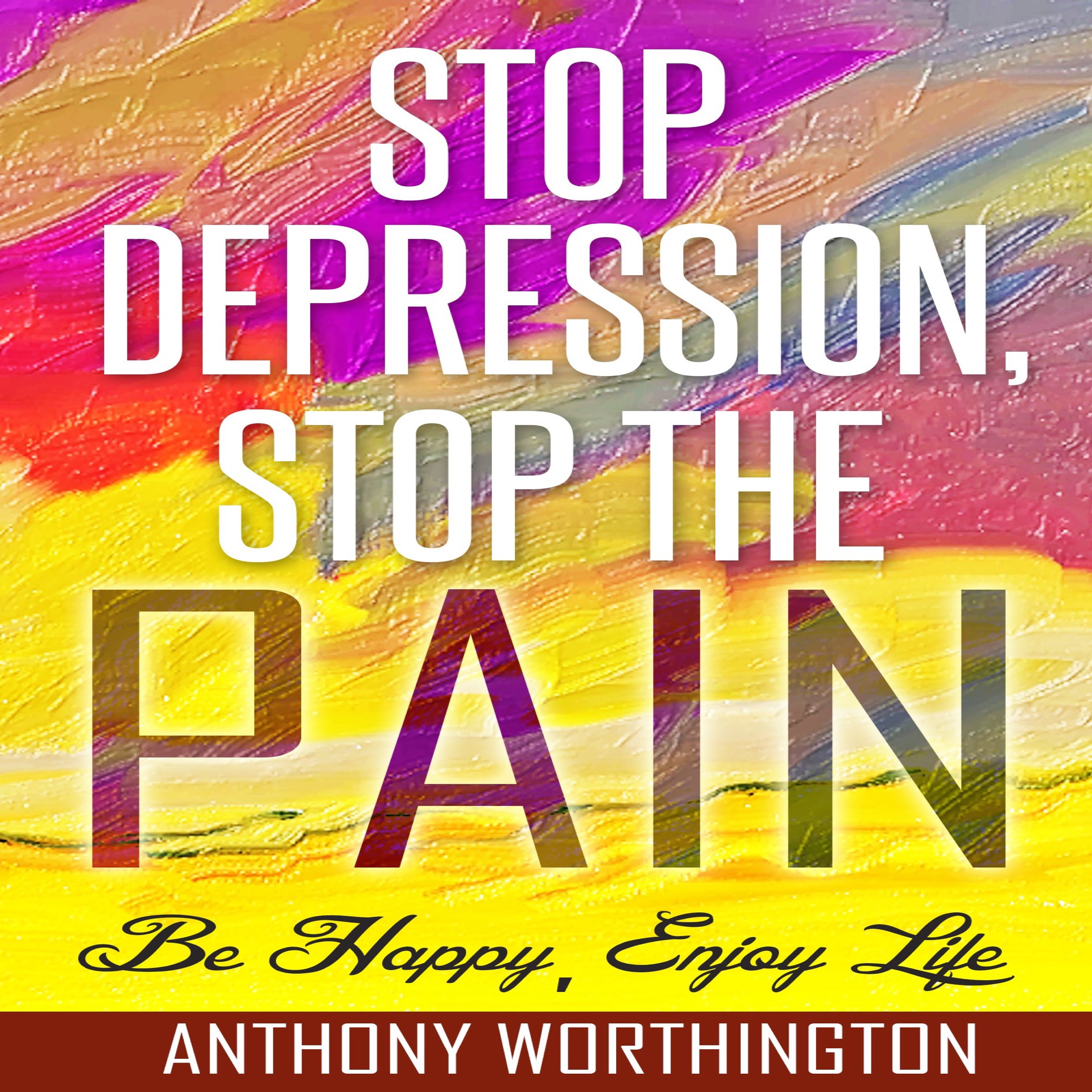 Stop Depression, Stop the Pain