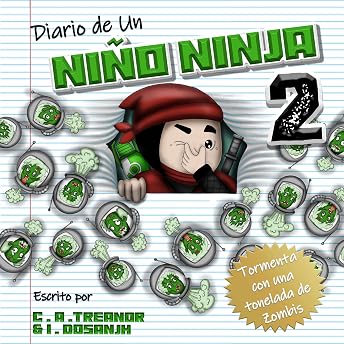 Diario de Un Niño Ninja 2 [Diary of a Ninja Boy 2] Audio Libro por C.A. Treanor episode artwork