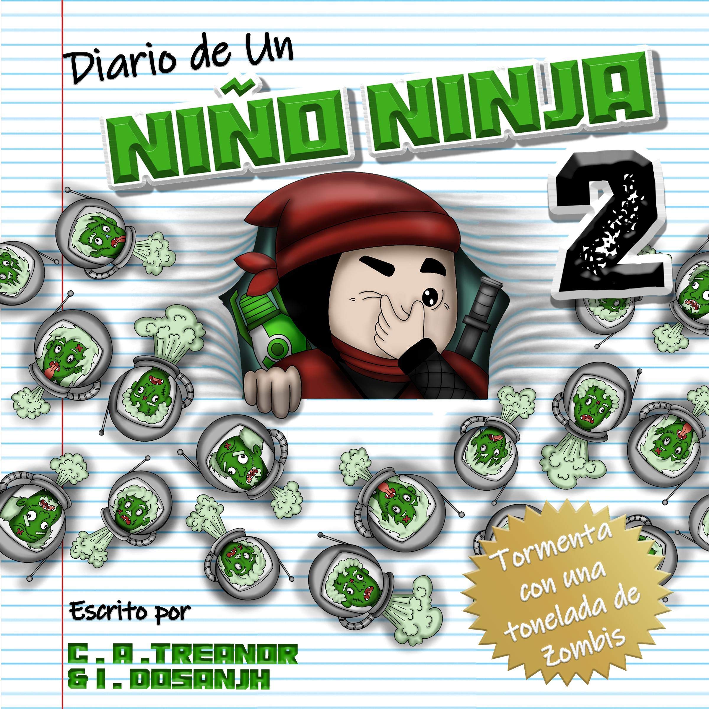 Cover art for Diario de Un Niño Ninja 2 [Diary of a Ninja Boy 2]