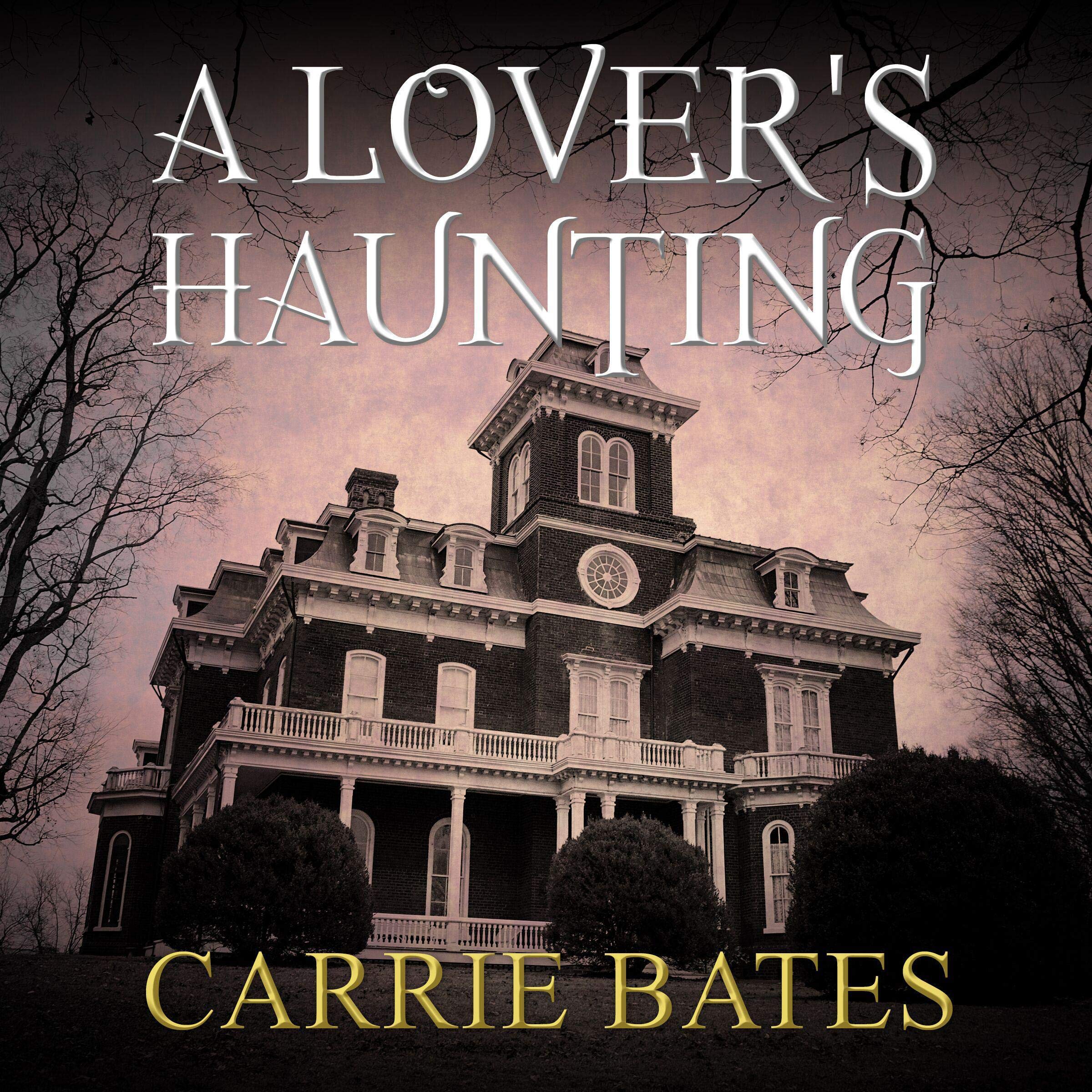 A Lover's Haunting
