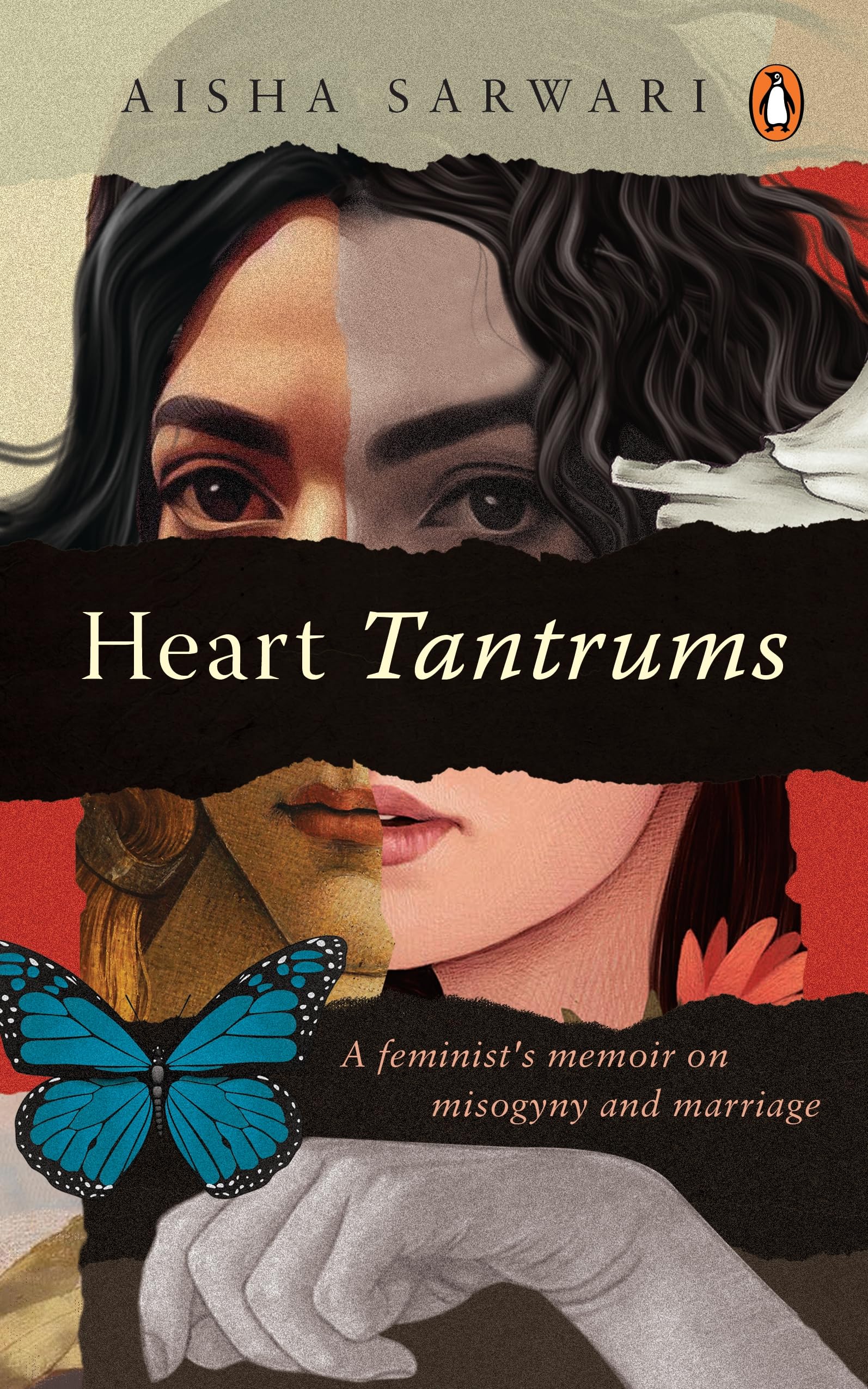 Aisha SarwariHeart Tantrums: A Feminist's Memoir of Misogyny and Marriage (The Guardian, 50 Best Summer Reads 2023)