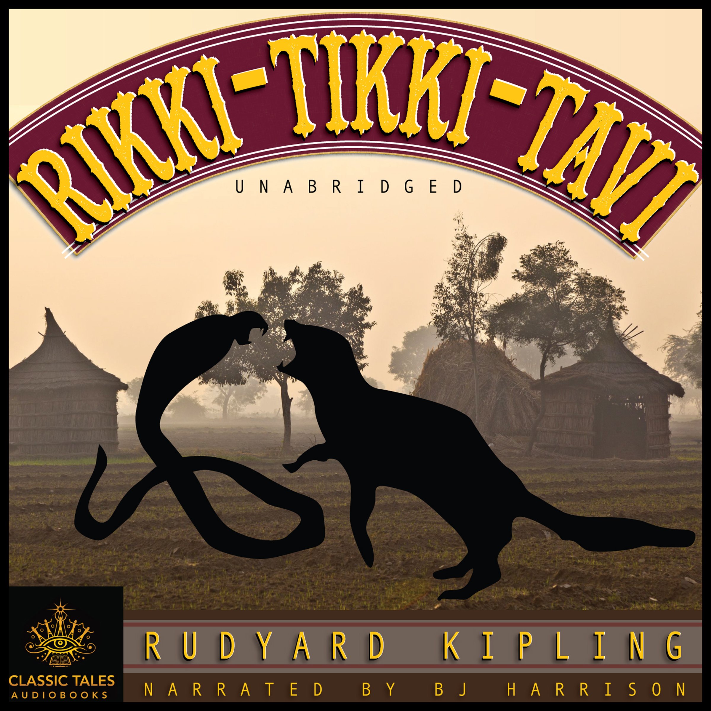 Rikki Tikki Tavi [Classic Tales Edition]