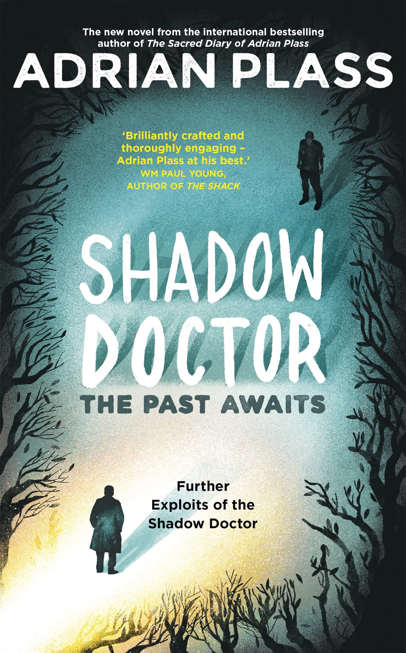 Shadow Doctor: The Past Awaits (Shadow Doctor Series): Further E