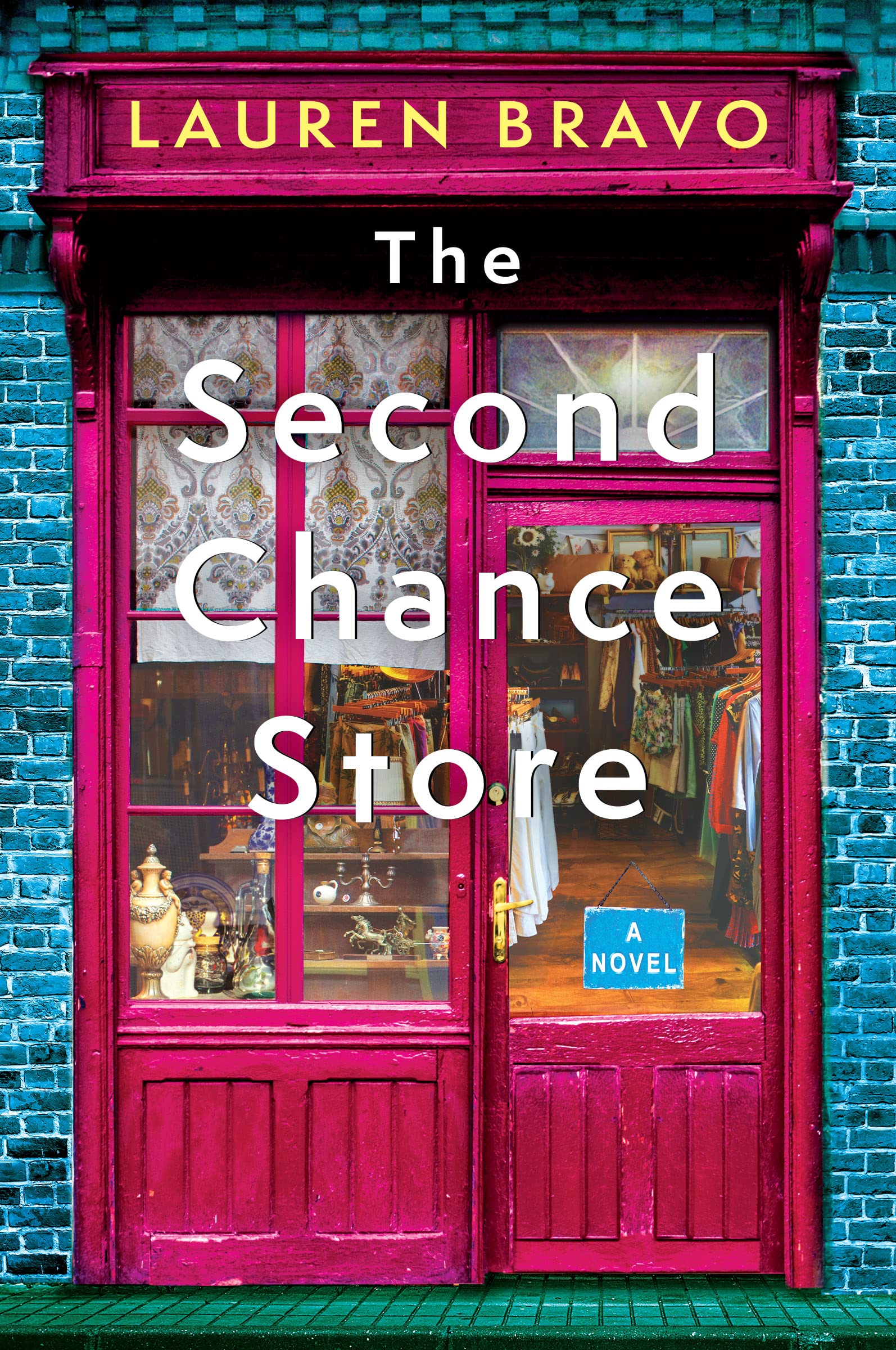 Lauren BravoThe Second Chance Store: A Novel