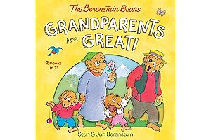 Grandparents Are Great! (The Berenstain Bears)