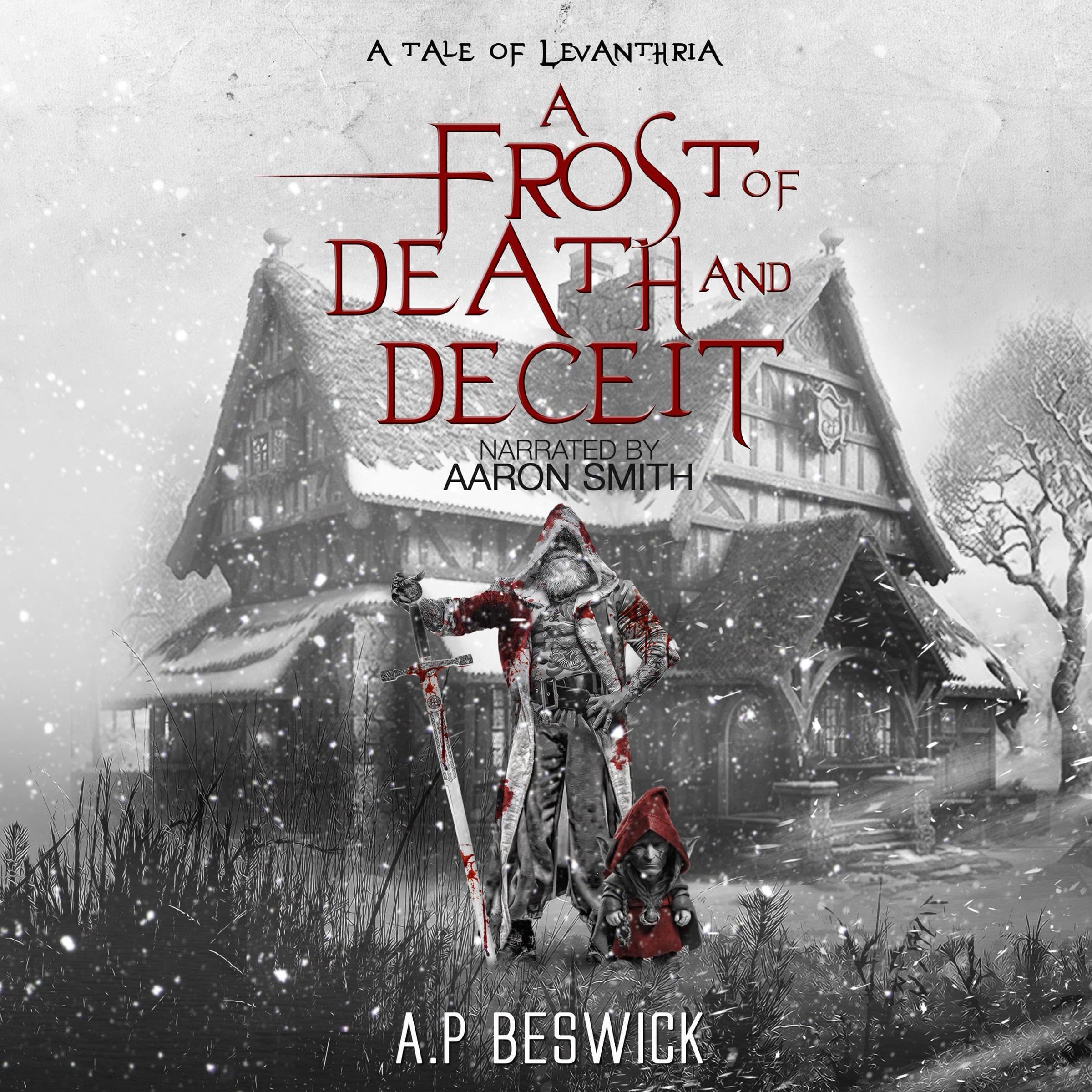 A Frost of Death and Deceit (The Levanthria Series)