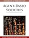 Handbook of Research on Agent-Based Societies: Social and Cultural Interactions