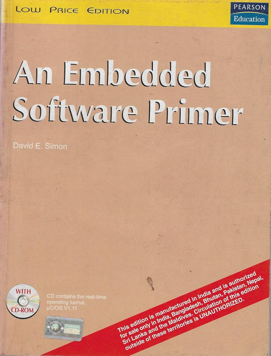An Embedded Software Primer DAVID E. SIMON 9788177581546