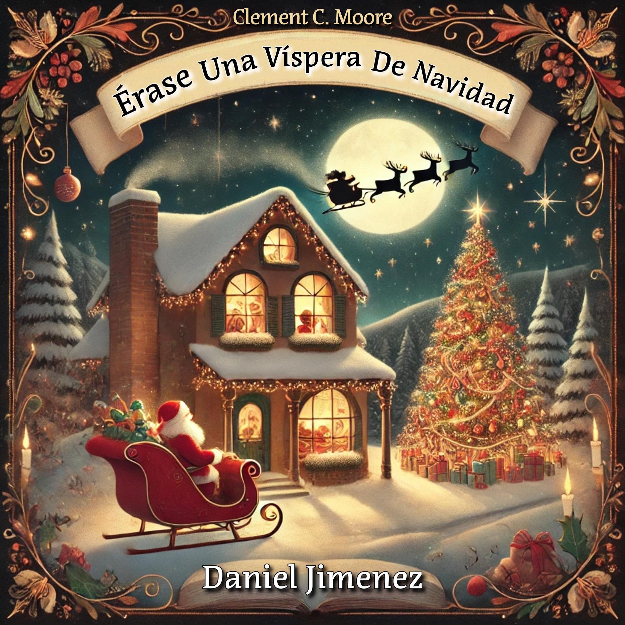 Érase Una Víspera De Navidad [Once upon a Christmas Eve]