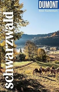 DUMONT Reise-Taschenbuch Reiseführer Schwarzwald: Reiseführer plus Reisekarte. Mit individuellen Autorentipps und vielen Touren.