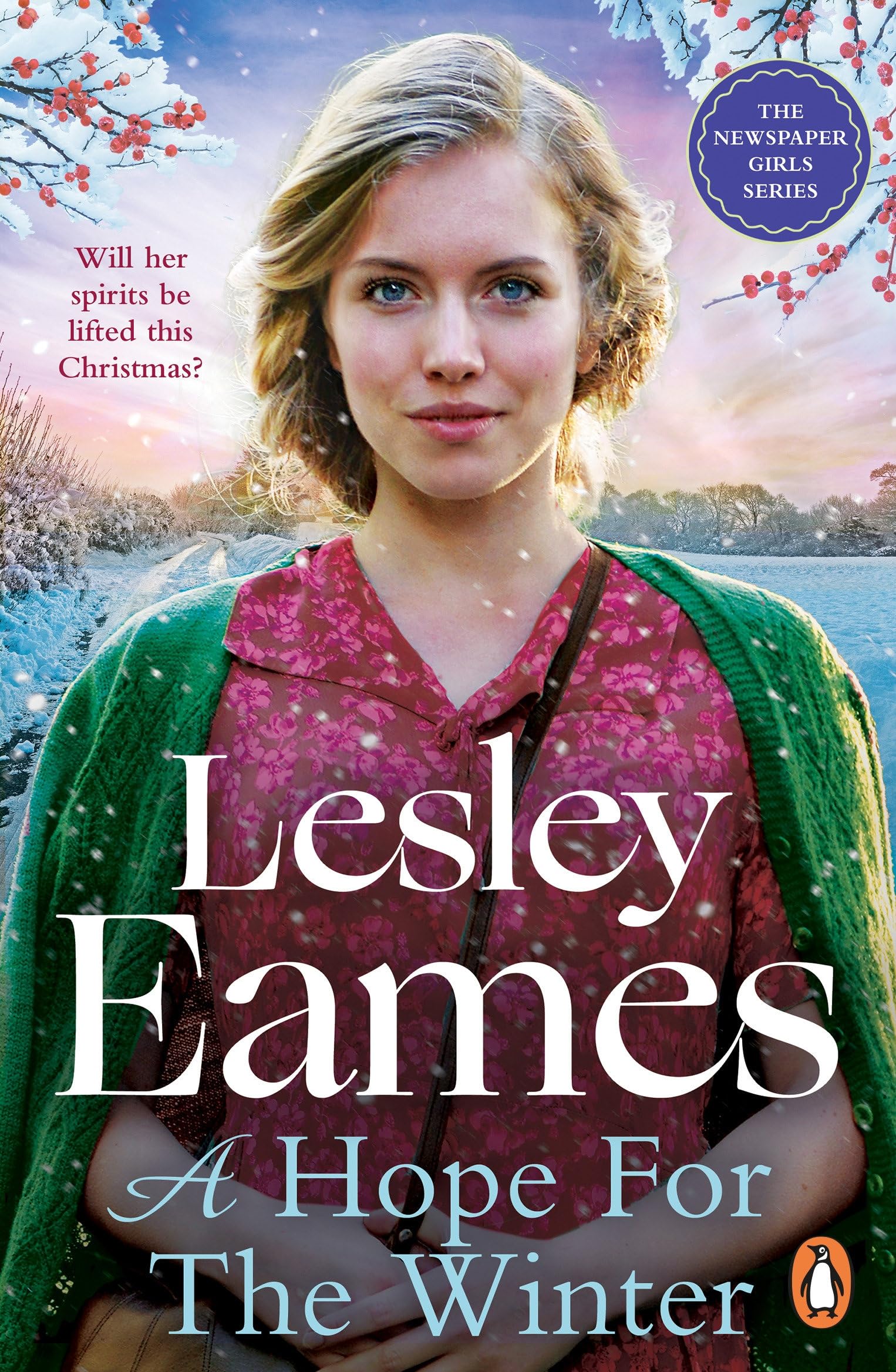 A Hope for the Winter: The heartwarming and uplifting new historical fiction novel (The Newspaper Girls, 2)