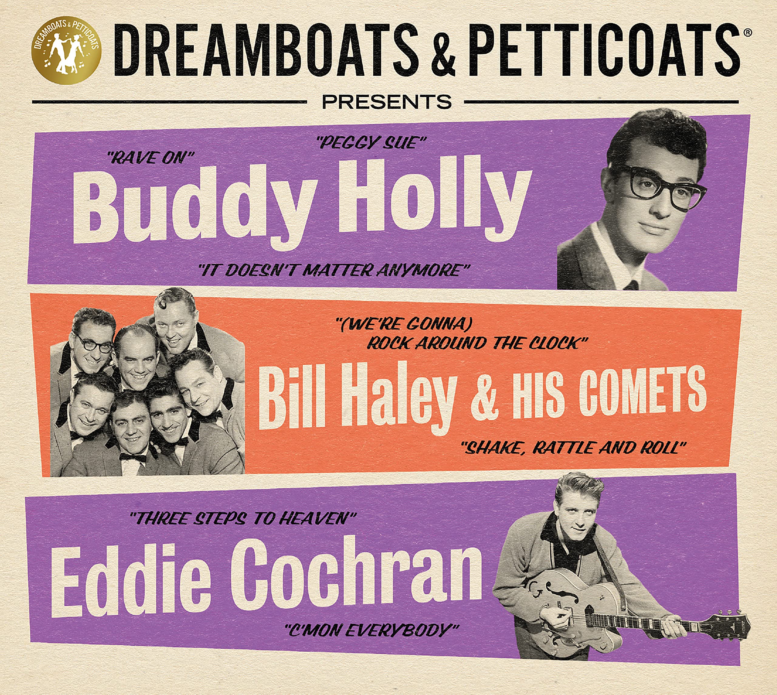 Dreamboats & Petticoats presents... Buddy Holly, Bill Haley & Eddie Cochran