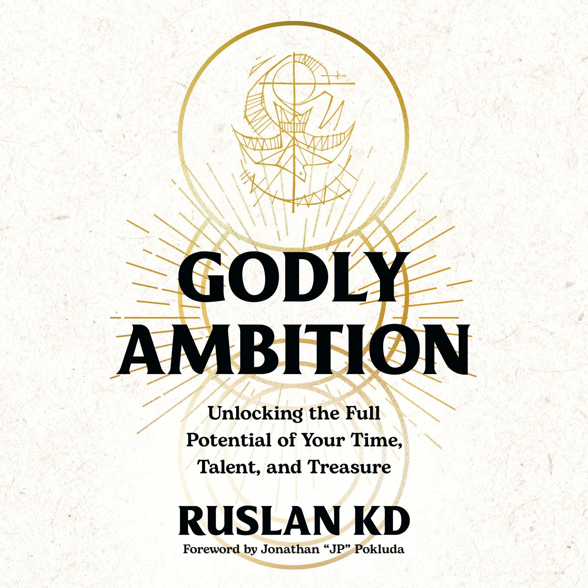 Godly Ambition