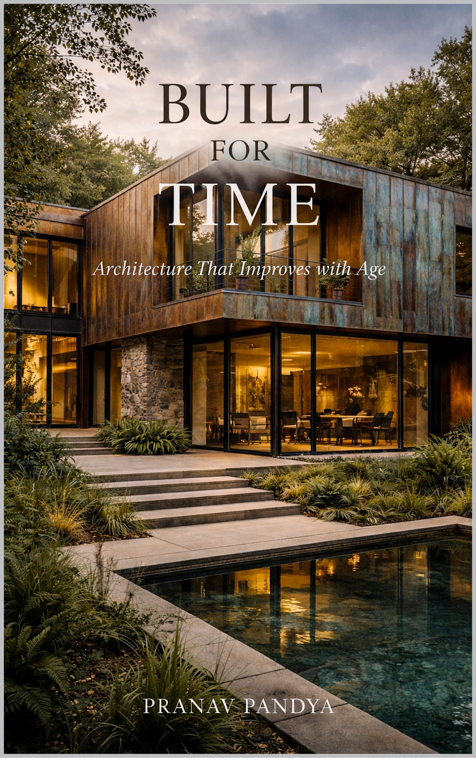 Architecture Built for Time livre sur le design durable et intemporel en anglais