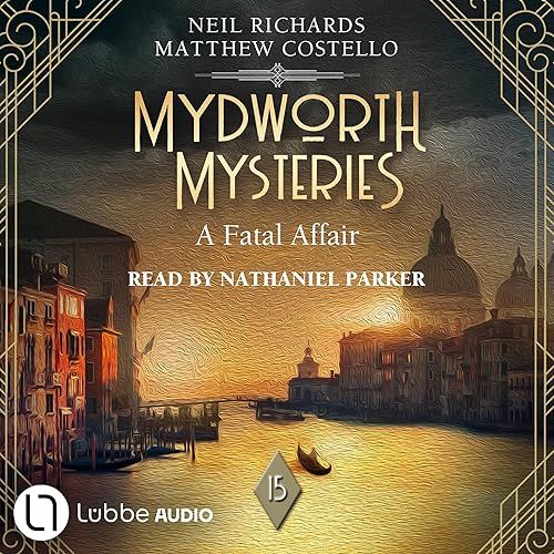 A Fatal Affair: Mydworth Mysteries 15