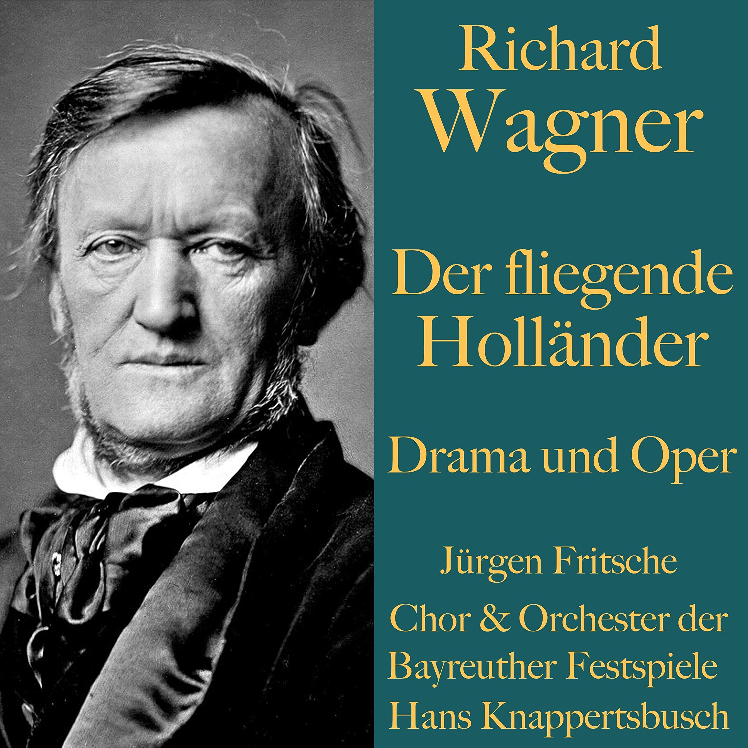 Der fliegende Holländer - Drama und Oper