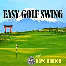 Easy Golf Swing: with PGA Dave (The Golf Way)
