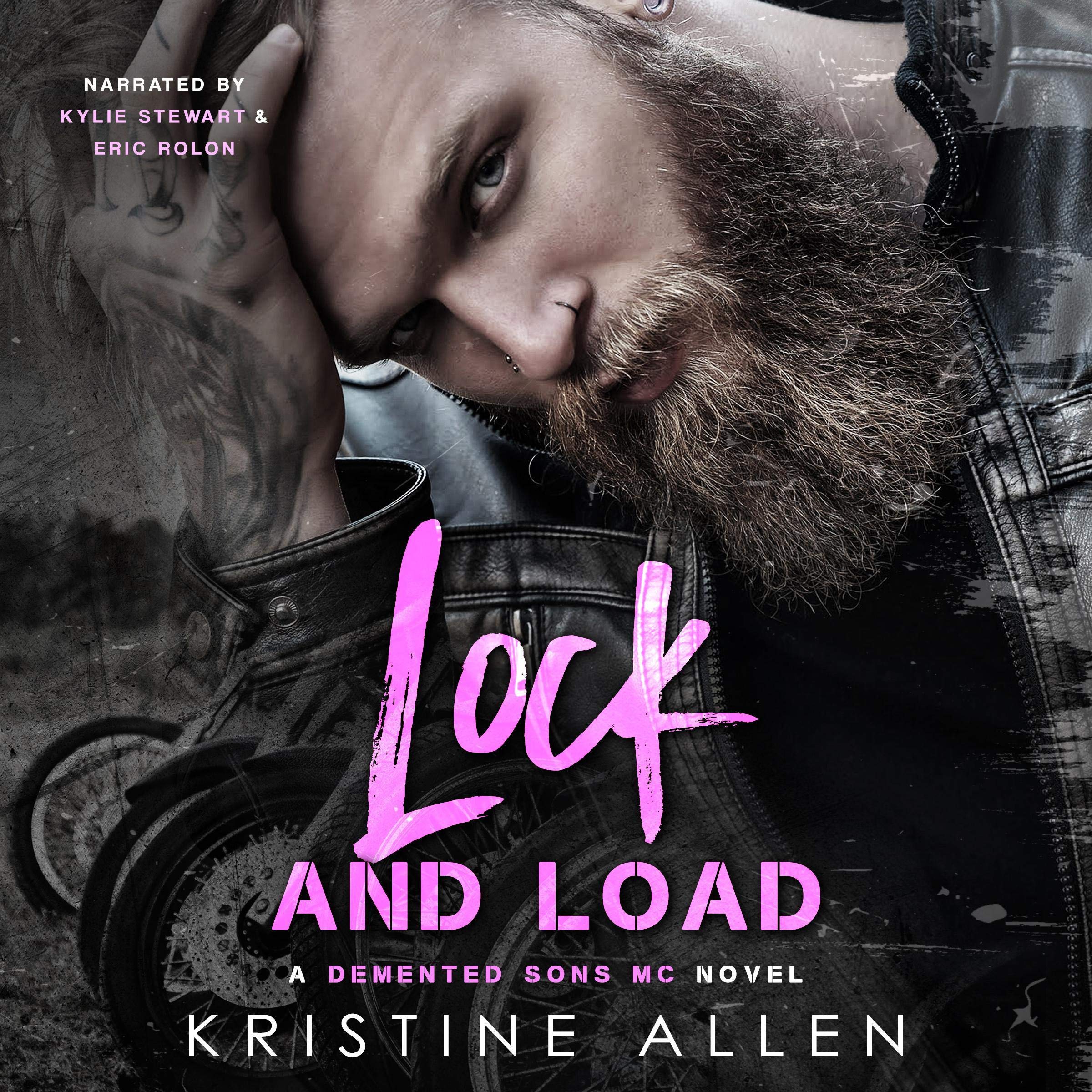 Cover art for Lock and Load: A Demented Sons MC Texas Novel