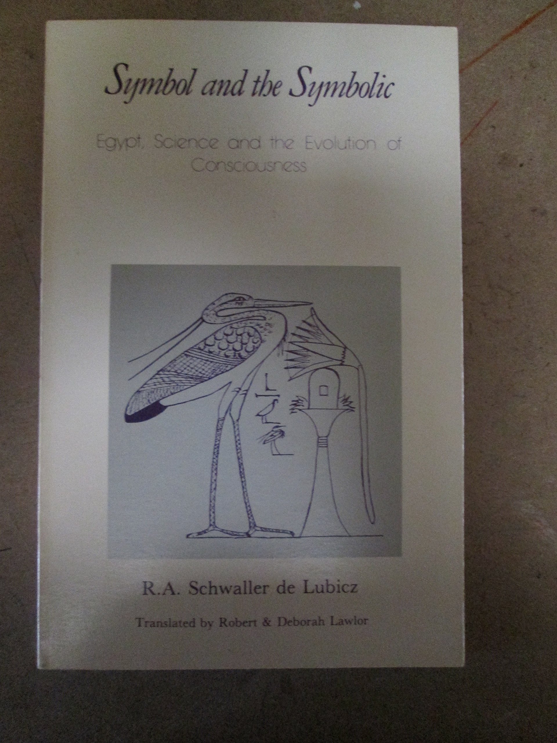 Buy Symbol and the Symbolic: Egypt, Science and the Evolution of Consciousness — BookShops.in