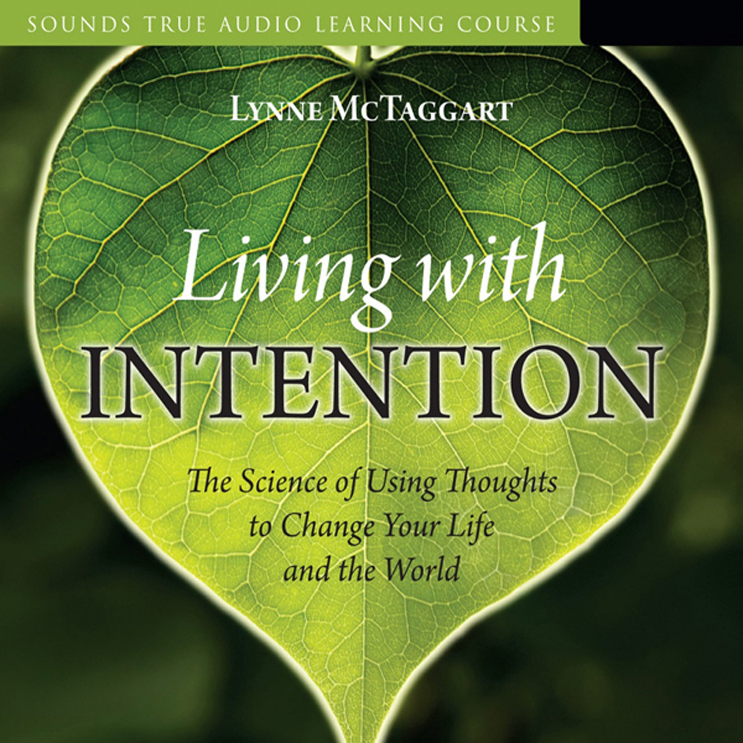 Living with Intention