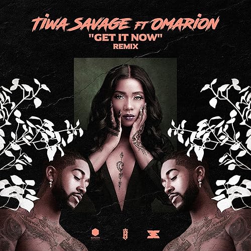 Get It Now Remix Feat Omarion By Tiwa Savage On Amazon Music Amazon Com