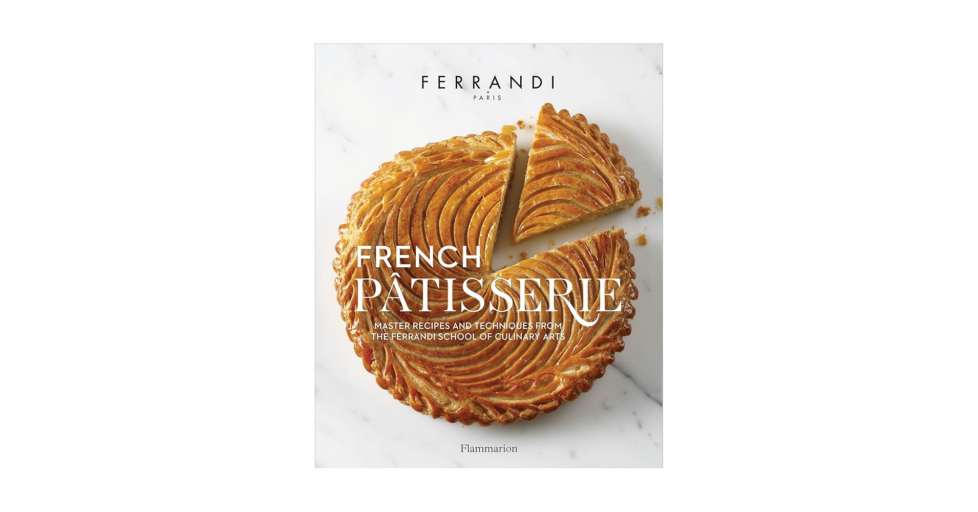 洋書　製菓レシピ本　French Patisserie French Patisserie: Master Recipes and Techniques from the