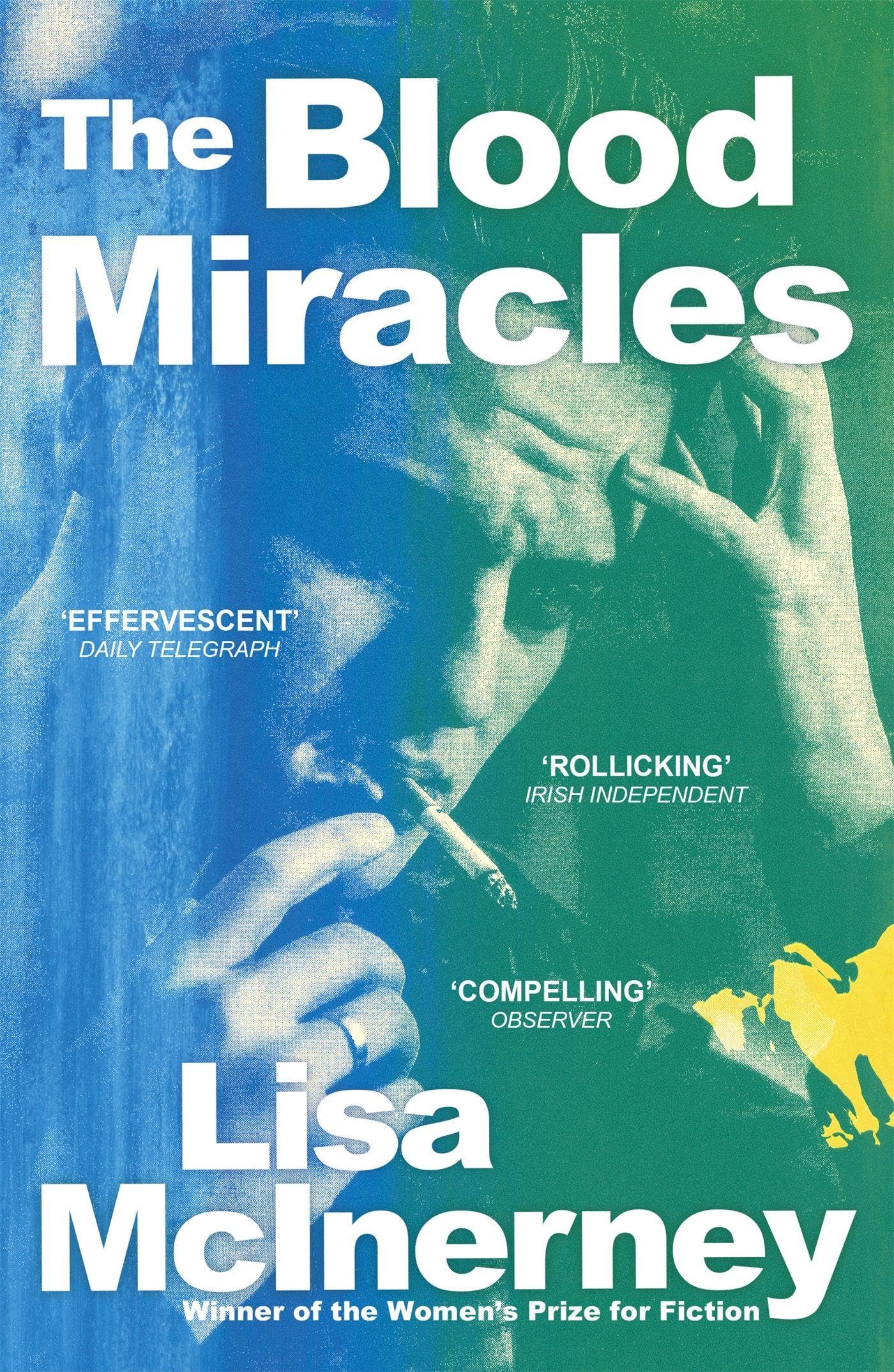Blood Miracles by Lisa McInerney (Paperback Book)