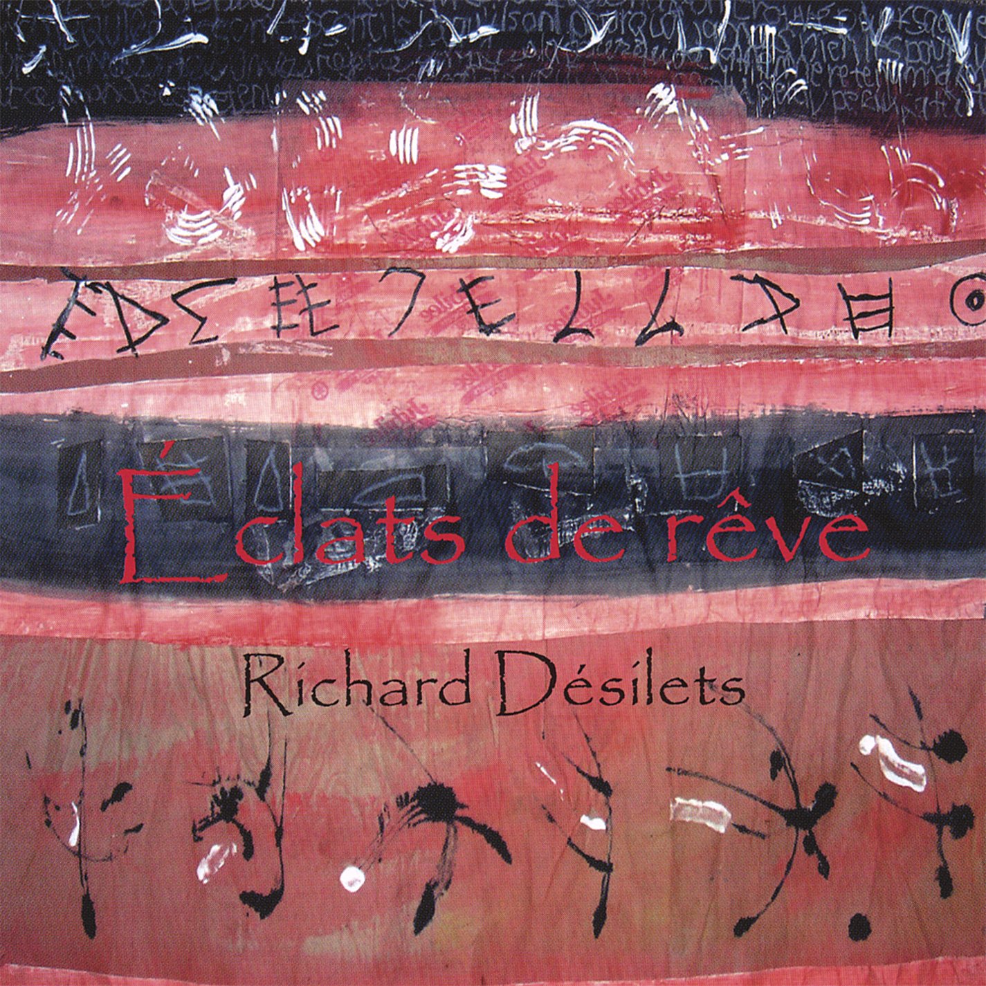 Aclats de Rave [Audio CD] Richard D silets; Richard Dasilets and Richard Désilets