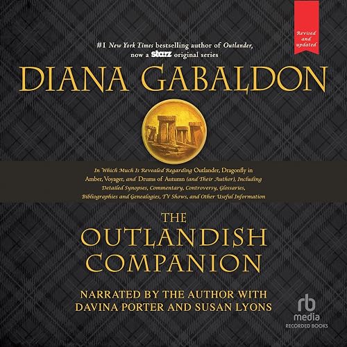 The Outlandish Companion (Revised and Updated): Companion to Outlander, Dragonfly in Amber, Voyager, and Drums of Autumn