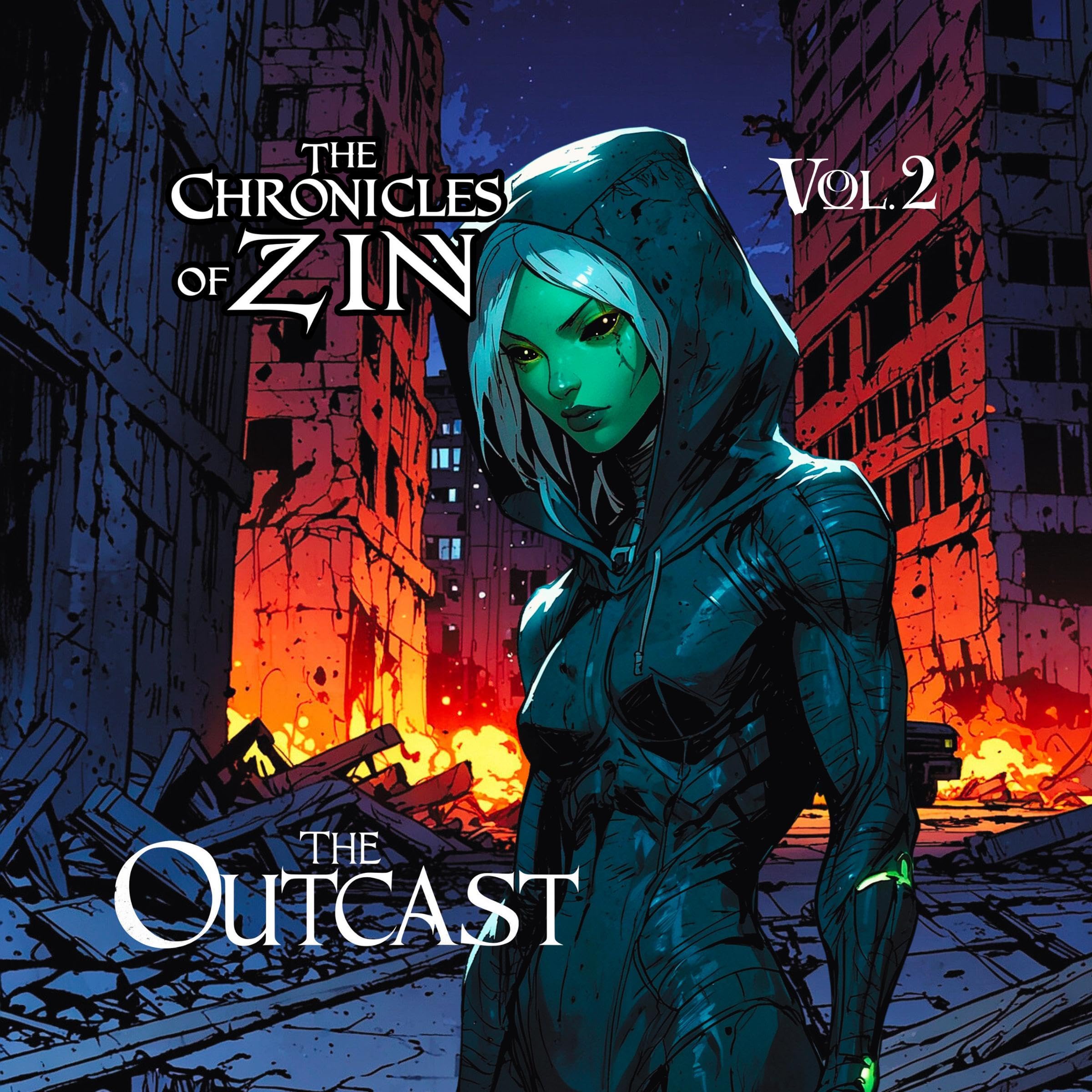 Cover art for The Outcast: The Chronicles of Zin, Vol 2