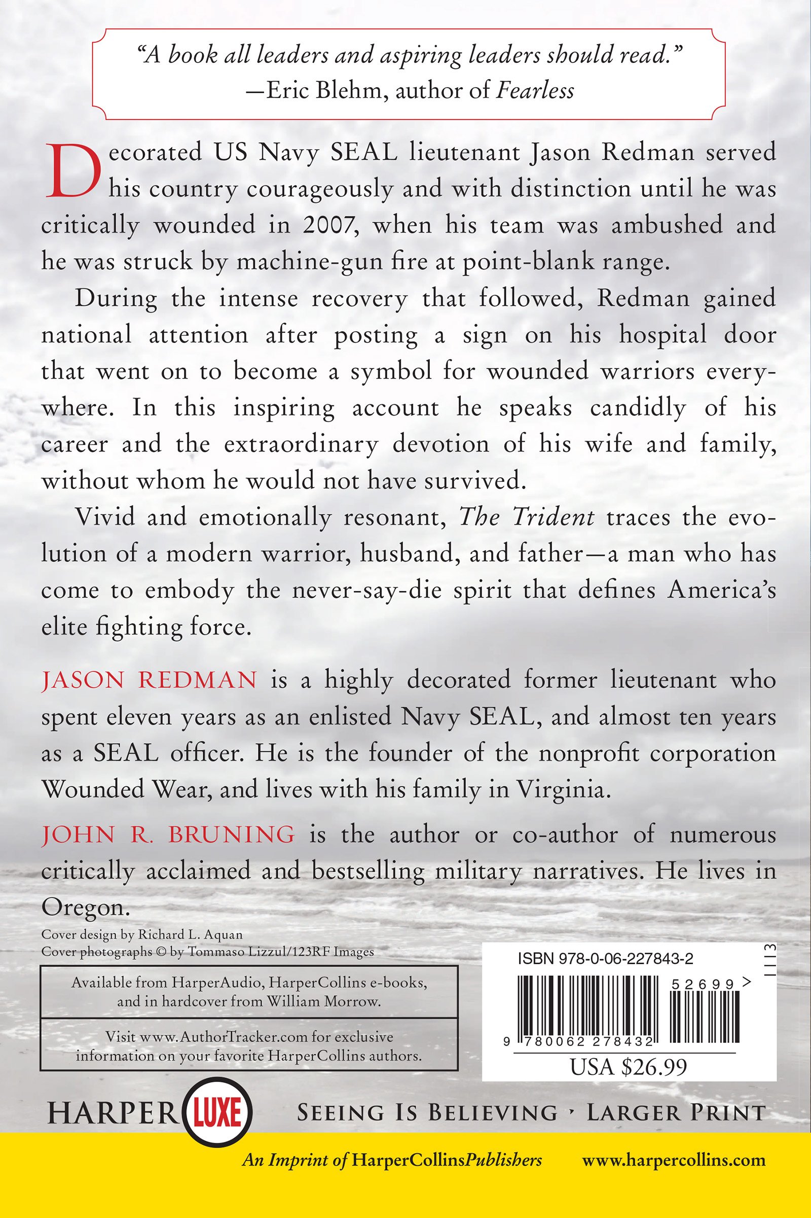The Trident: The Forging and Reforging of a Navy Seal Leader