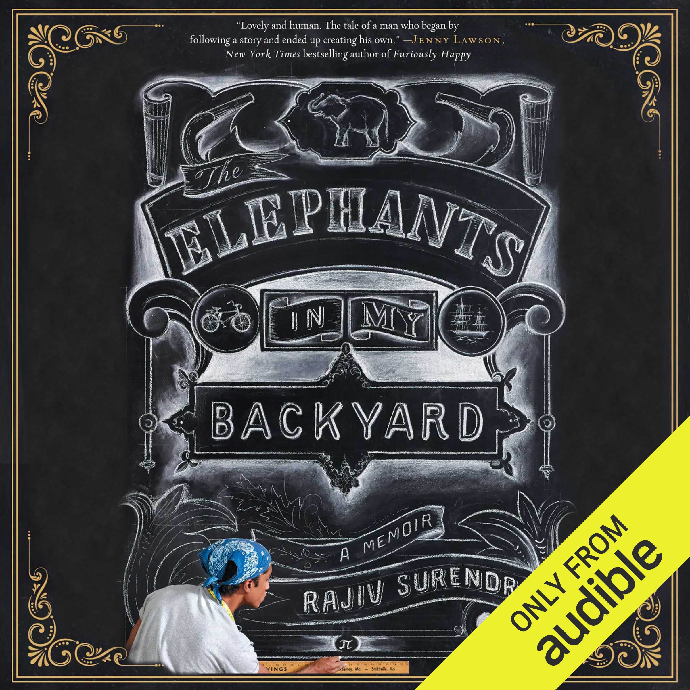 The Elephants in My Backyard