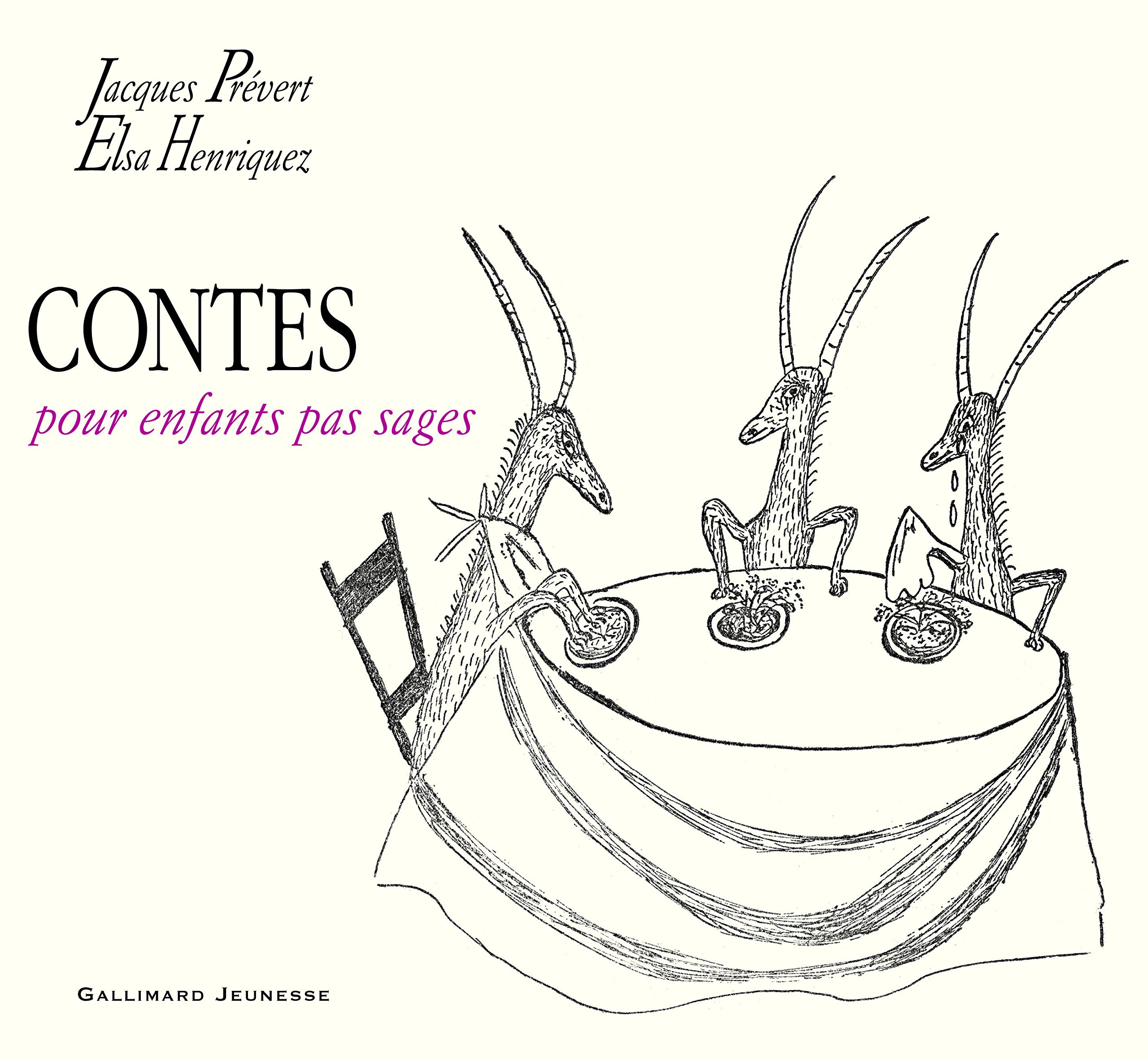 Contes pour enfants pas sages: Amazon.co.uk: Prévert, Jacques