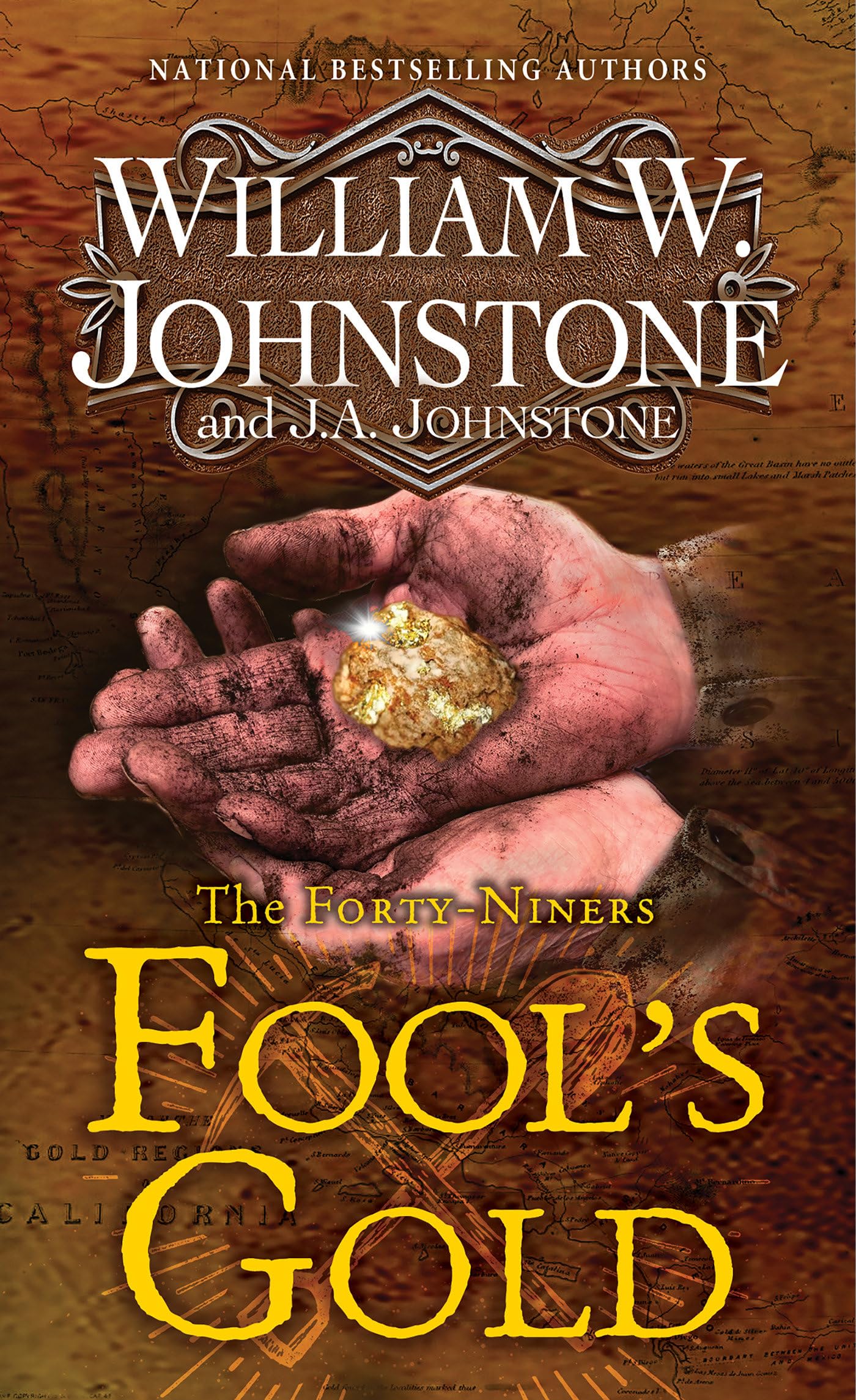 Fool's Gold: A Novel of the Gold Rush (Forty-niners, 2)