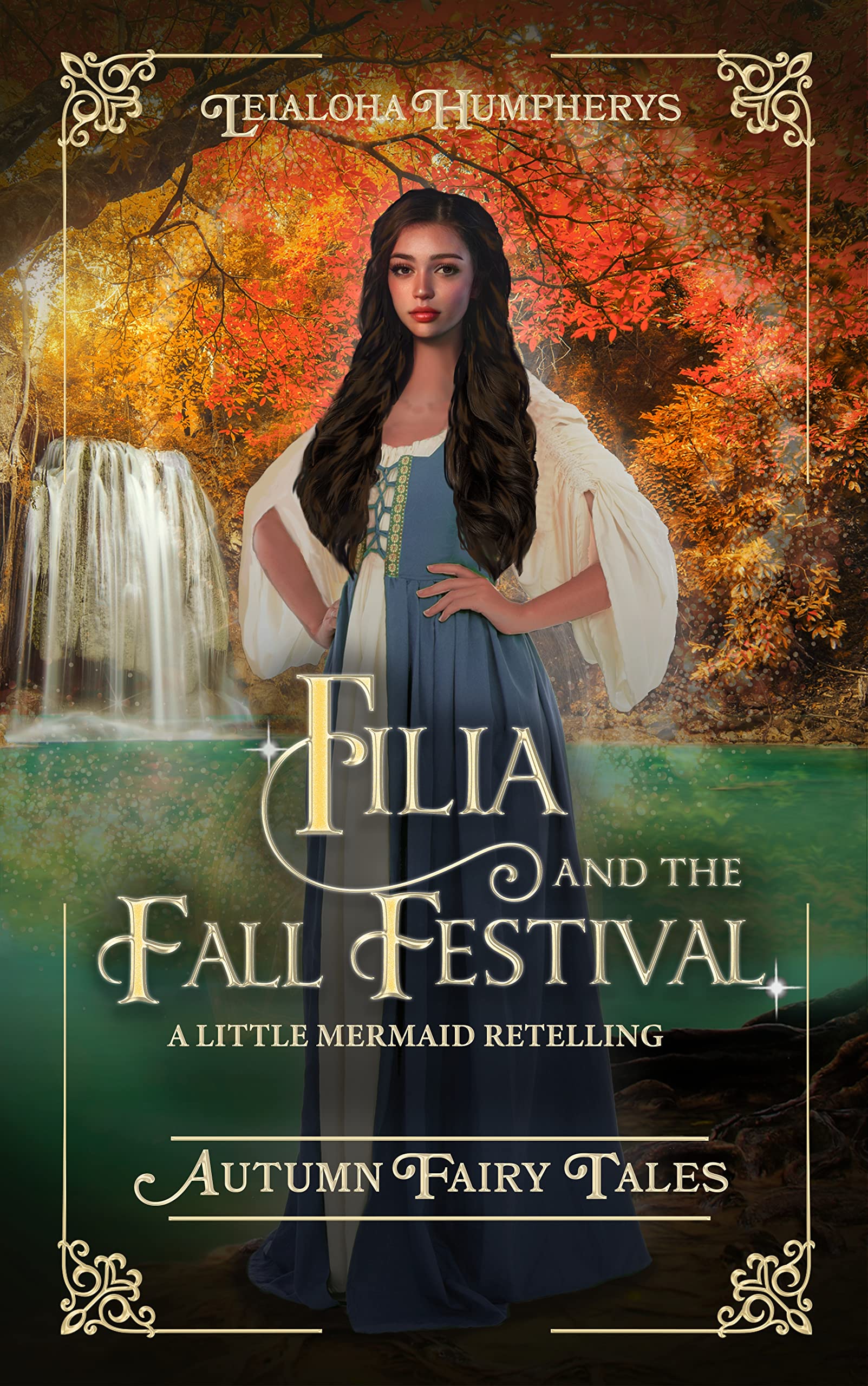 Filia and the Fall Festival: A Little Mermaid Retelling