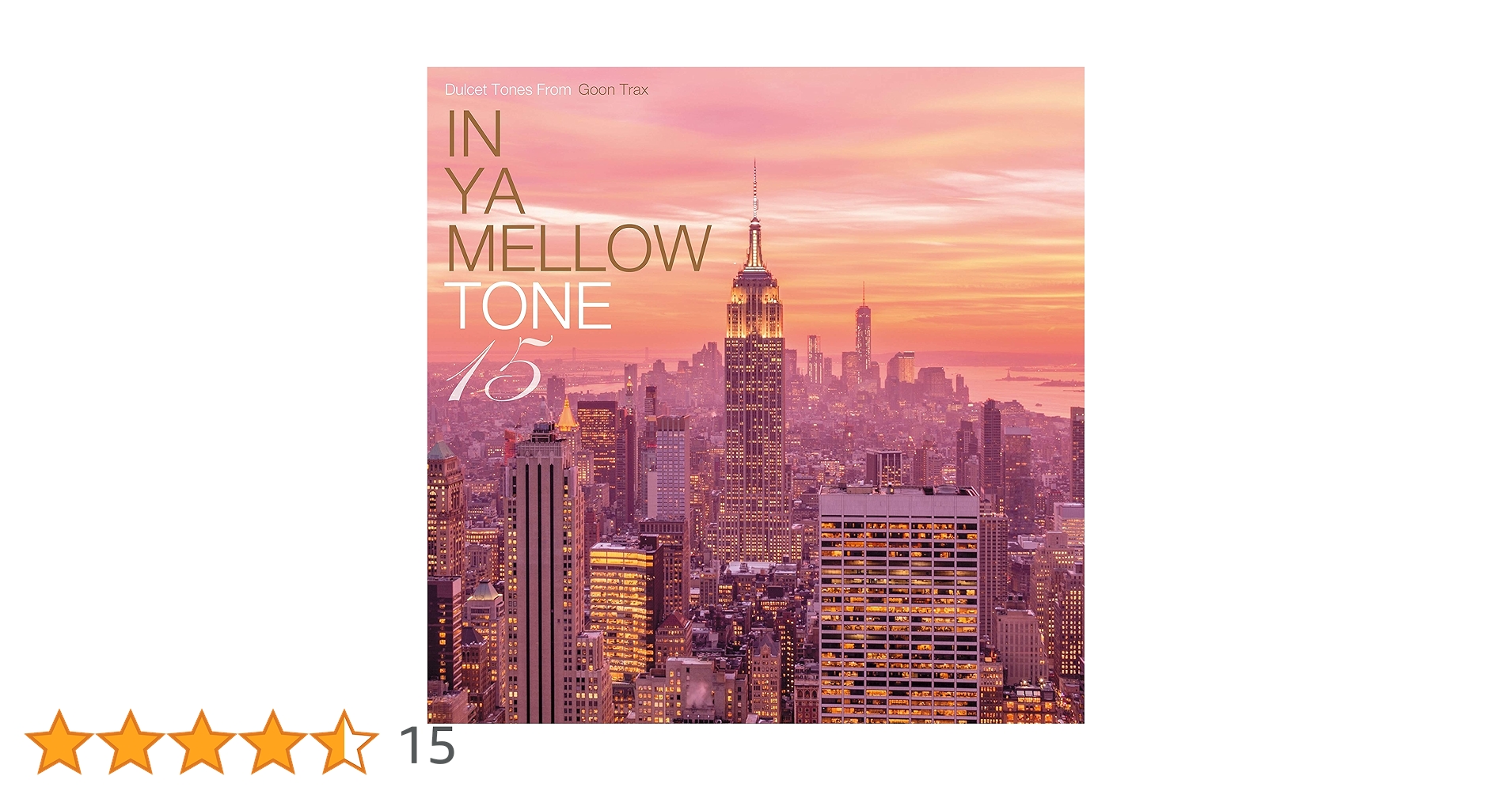 Amazon.co.jp: IN YA MELLOW TONE 15: ミュージック