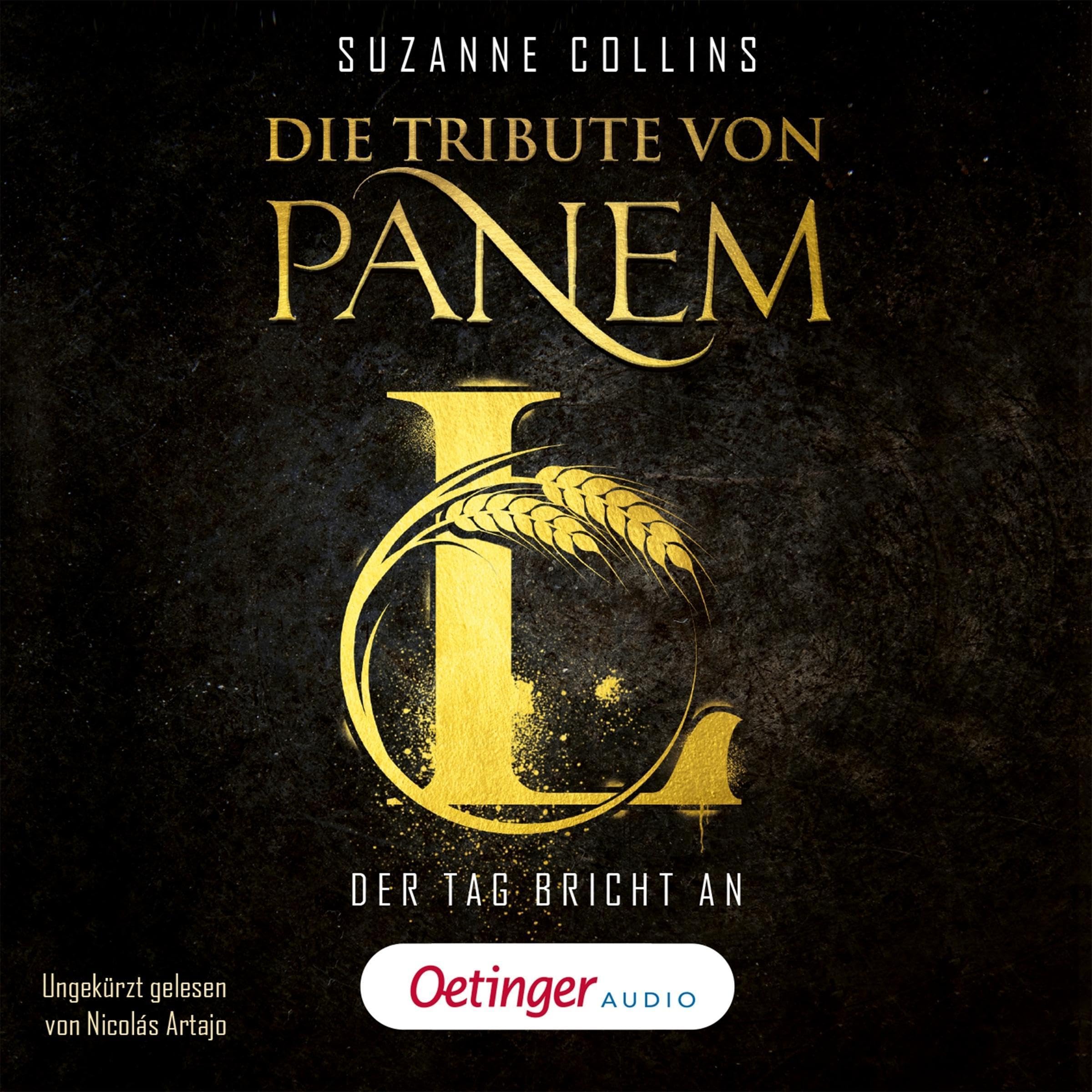 Cover art for Die Tribute von Panem L. Der Tag bricht an