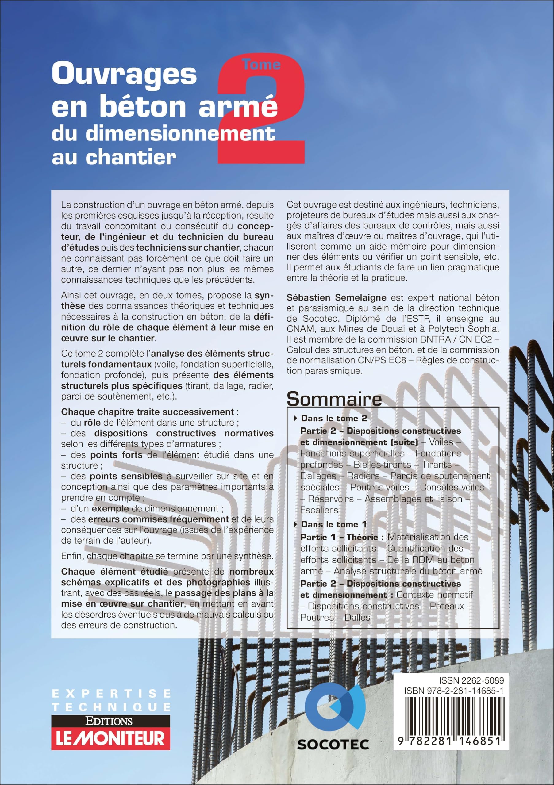 Ouvrages en béton armé Tome 2 éléments structurels spécifiques dimensionnement chantier
